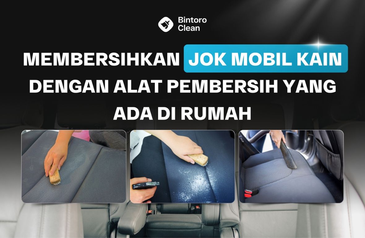 17. Membersihkan Jok Mobil Kain Dengan Alat Pembersih yang Ada di Rumah