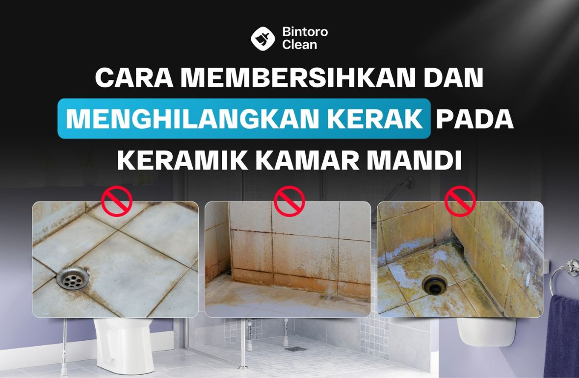 7. Cara Membersihkan dan Menghilangkan Kerak Pada Keramik Kamar Mandi