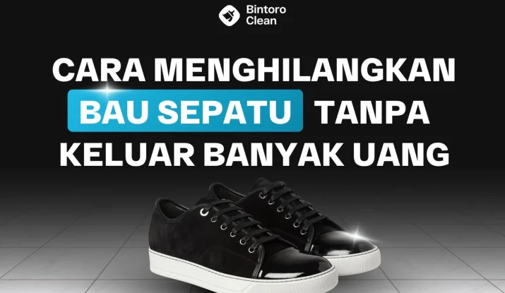 cara menghilangkan bau sepatu