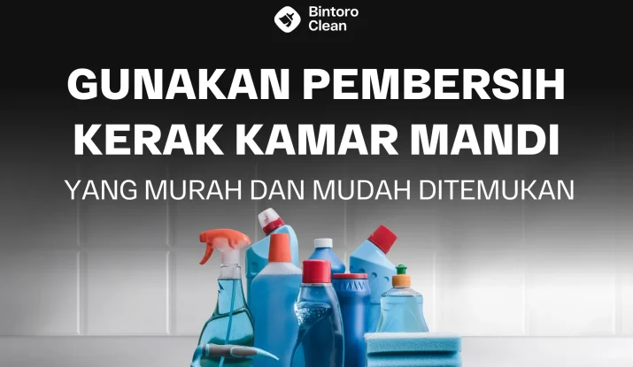 Gunakan Pembersih Kerak Kamar Mandi